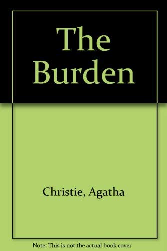 9780877953869: The Burden