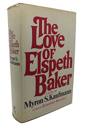 Stock image for The Love of Elspeth Baker for sale by ZBK Books