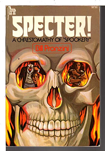 Specter!: A Chrestomathy of "Spookery" (9780877954033) by Pronzini, Bill