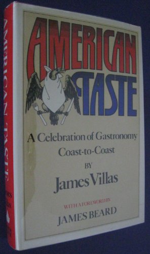 9780877954064: American Taste (A Celebration of Gastronomy Coast-To-Coast)