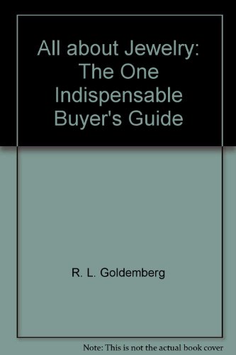 Beispielbild fr All about Jewelry: The One Indispensable Buyer's Guide zum Verkauf von ThriftBooks-Dallas