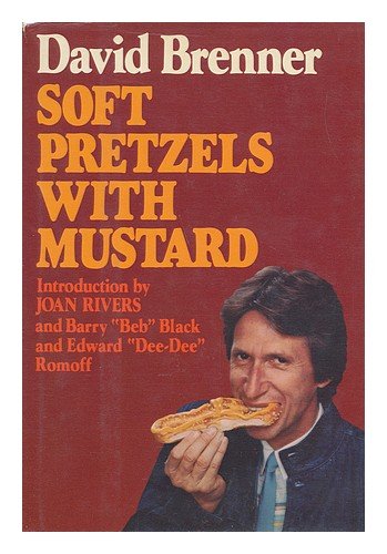 9780877954422: Soft Pretzels With Mustard