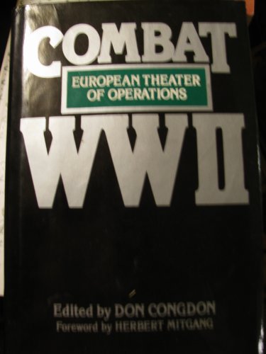 Stock image for Combat World War II: European (European Theater of Operations) for sale by Wonder Book