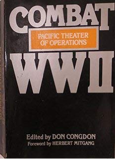 9780877954583: Combat World War II: Pacific Theater of Operations