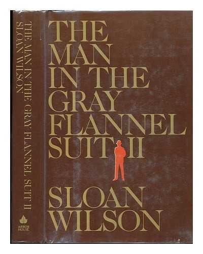 Stock image for The Man in the Gray Flannel Suit for sale by Better World Books