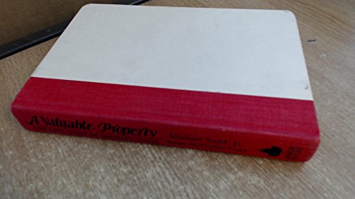 Imagen de archivo de A Valuable Property The Life Story of Michael Todd a la venta por KULTURAs books