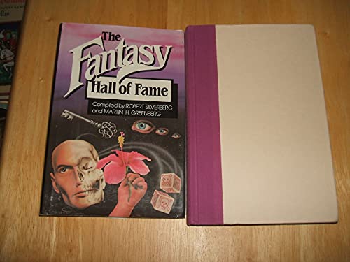 The Fantasy Hall of Fame (9780877955214) by Silverberg, Robert; Greenberg, Martin Harry