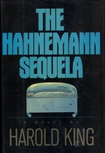 Imagen de archivo de The Hahnemann Sequela a la venta por Virg Viner, Books