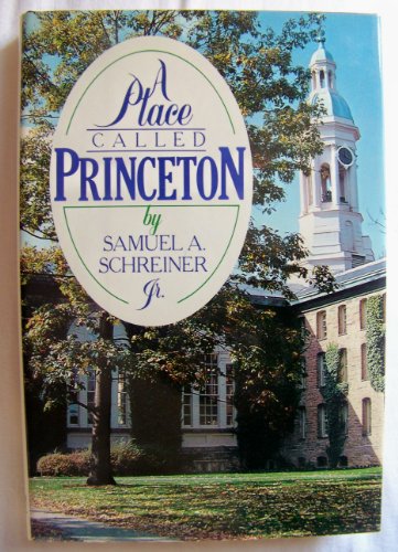 9780877955733: Title: A place called Princeton