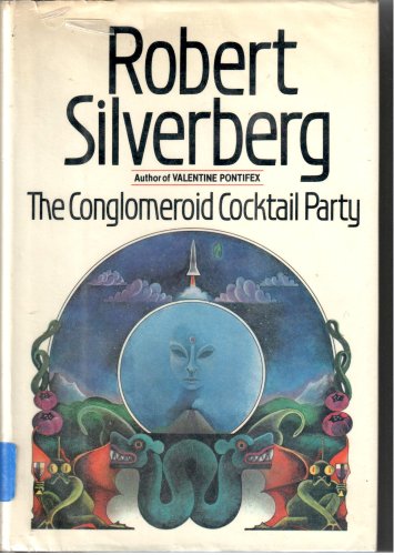 9780877955771: The Conglomeroid Cocktail Party