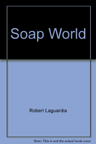Beispielbild fr Soap World zum Verkauf von Ergodebooks