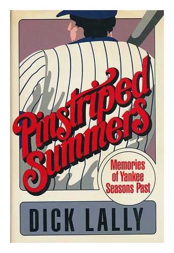 Imagen de archivo de Pinstriped Summers: Memories of Yankee Seasons Past a la venta por Jenson Books Inc