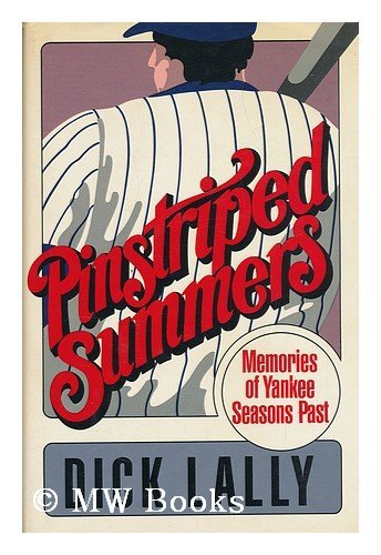 Stock image for Pinstriped Summers: Memories of Yankee Seasons Past for sale by Jenson Books Inc