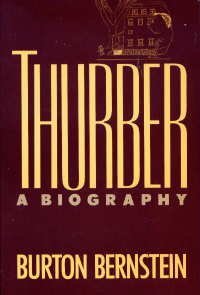 Stock image for Thurber: A Biography for sale by Bookmarc's