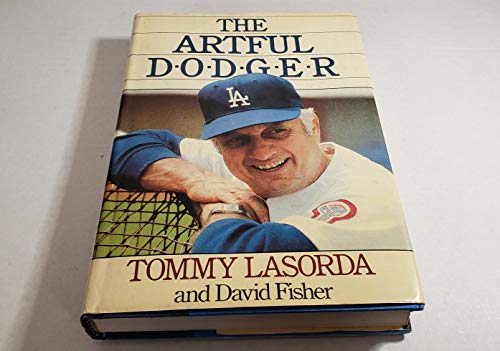 The Artful Dodger (9780877957164) by Lasorda, Tommy; Fisher, David