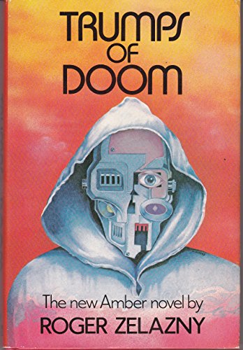 Trumps of Doom (9780877957188) by Zelazny, Roger