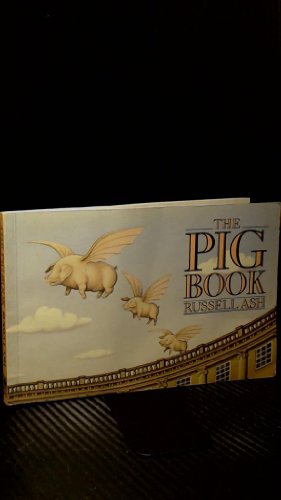 The Pig Book (9780877957515) by Ash, Russell