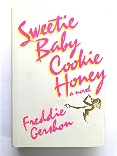 Beispielbild fr Sweetie Baby Cookie Honey zum Verkauf von Top Notch Books