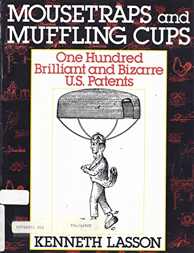 MOUSETRAPS AND MUFFLING CUPS : ONE HUNDR