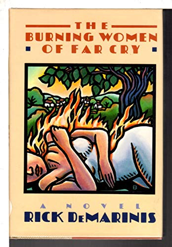 Stock image for The Burning Women of Far Cry for sale by Cross Genre Books