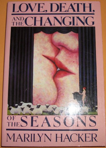 Beispielbild fr Love, Death and the Changing of the Seasons zum Verkauf von HPB-Ruby