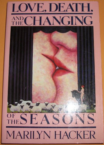 Stock image for Love, Death, and the Changing of the Seasons for sale by ThriftBooks-Atlanta