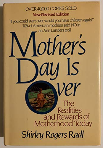 Imagen de archivo de Mother's Day is Over a la venta por ThriftBooks-Atlanta