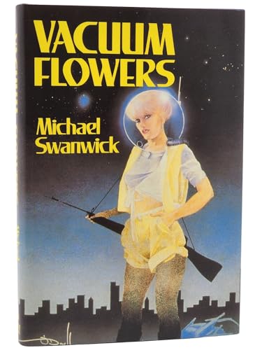 9780877958703: Vacuum Flowers / by Michael Swanwick