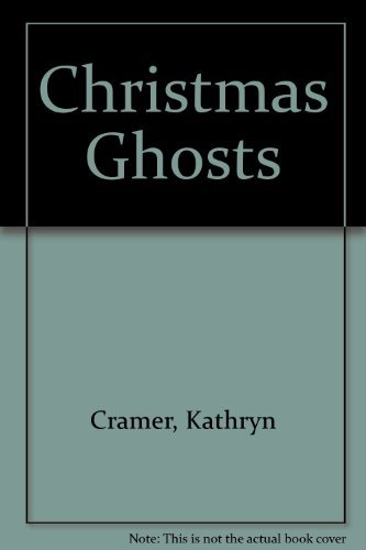 Imagen de archivo de Christmas Ghosts: Kathryn Cramer and David G. Hartwell, Editors a la venta por ThriftBooks-Dallas
