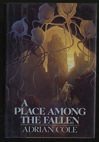 Stock image for A place among the fallen for sale by Wonder Book