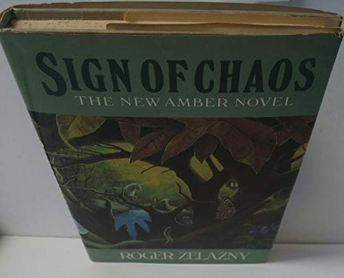 Stock image for Sign of Chaos: The New Amber Novel for sale by Front Cover Books