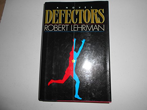 Defectors (9780877959441) by Lehrman, Robert