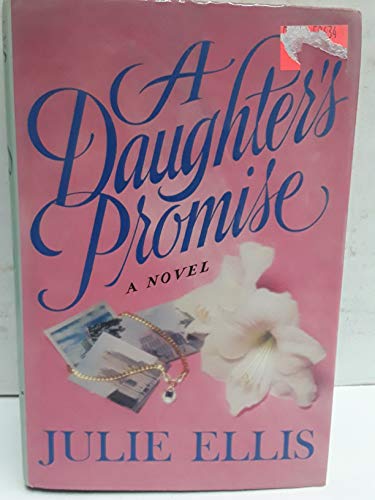 Stock image for A Daughter's Promise for sale by SecondSale