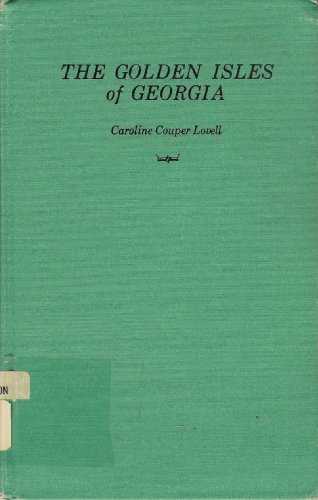 Stock image for The Golden Isles of Georgia for sale by Persephone's Books