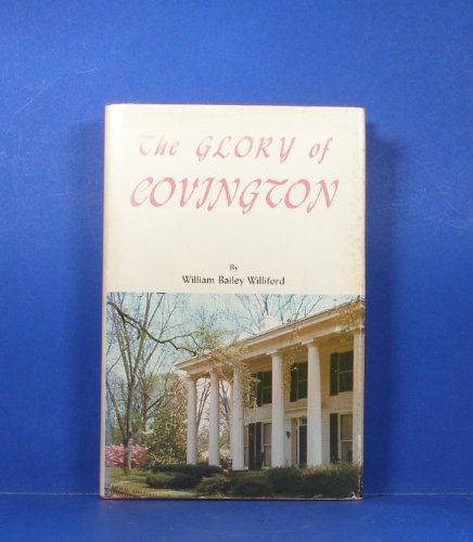 Beispielbild fr The glory of Covington zum Verkauf von Books From California