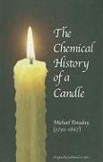 Imagen de archivo de The Chemical History of a Candle a la venta por HPB-Emerald