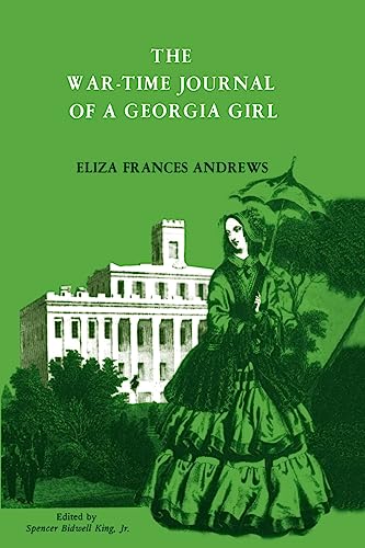 9780877972143: The War-Time Journal of a Georgia Girl, 1864-1865