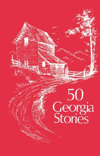 Beispielbild fr 50 Georgia Stories zum Verkauf von Apple Book Service