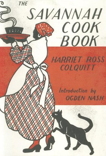 Imagen de archivo de The Savannah Cook Book a la venta por Byrd Books