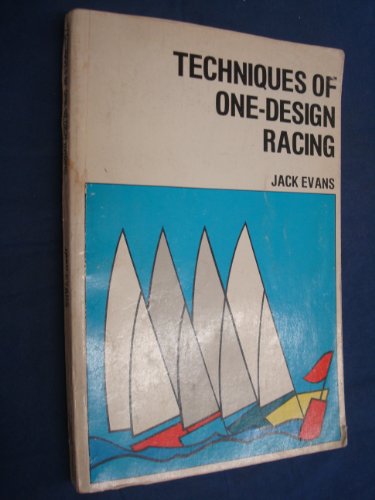 Stock image for Techniques of One Design Racing for sale by SecondSale