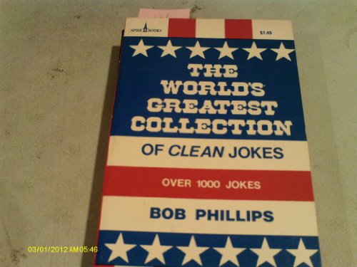 Beispielbild fr The World's Greatest Collection of Clean Jokes zum Verkauf von Wonder Book