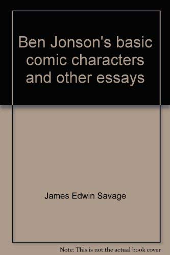 Imagen de archivo de Ben Jonson's basic comic characters, and other essays a la venta por Books From California