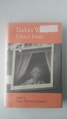 Imagen de archivo de Eudora Welty : Critical Essays a la venta por Better World Books
