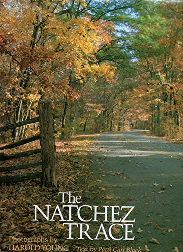 Stock image for The Natchez Trace for sale by ThriftBooks-Atlanta