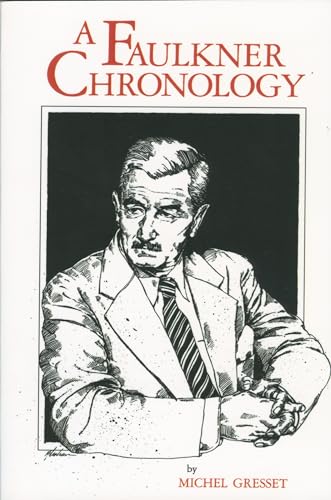 Stock image for A Faulkner Chronology for sale by Better World Books