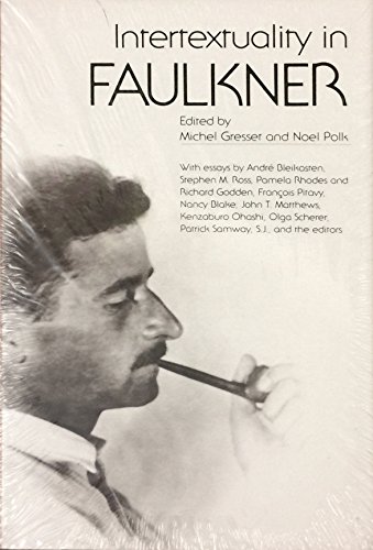 Imagen de archivo de Intertextuality in Faulkner a la venta por ThriftBooks-Atlanta