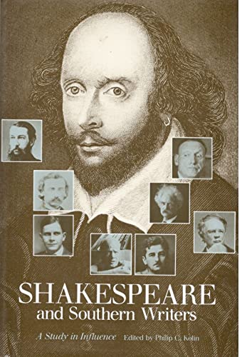 9780878052554: Shakespeare and Southern Writers: A Study in Influence