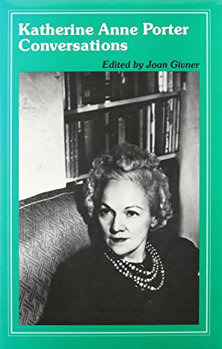 Stock image for Katherine Anne Porter : Conversations for sale by Better World Books