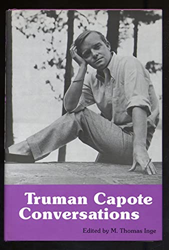 Stock image for TRUMAN CAPOTE: CONVERSATIONS: LITERARY CONVERSATIONS SERIES - Rare Pristine Copy of The First Hardcover Edition/First Printing for sale by ModernRare