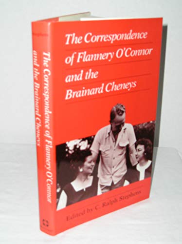 Stock image for Correspondence of Flannery O'Connor and the Brainard Cheneys for sale by Michael J. Toth, Bookseller, ABAA